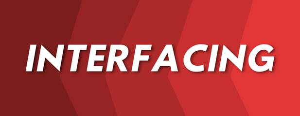 Interfacing - text written on red background