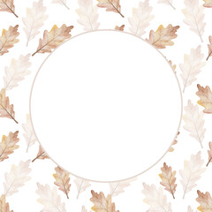 Frame from watercolor illustration hand painted of oak tree leaves in autumn brown colors isolated on white. Forest nature blank card template for party, wedding invitations, greeting postcards