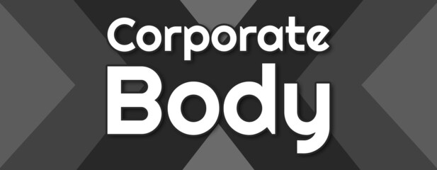 Corporate Body - text written on striped black background
