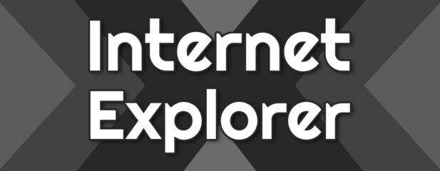 Internet Explorer - text written on striped black background