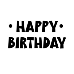 Happy Birthday. A funny inscription made in a cartoon style. Lettering on white background. Vector.