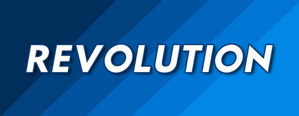 Obraz premium Revolution - text written on striped blue background