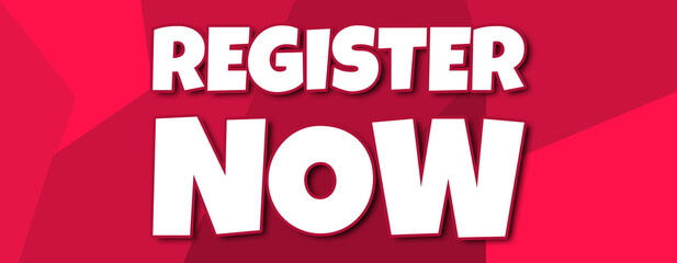 Register Now - text written on irregular red background