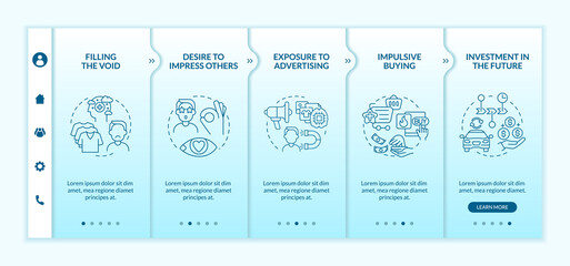 Reasons for consumerism blue gradient onboarding vector template. Responsive mobile website with icons. Web page walkthrough 5 step screens. Desire to buy color concept with linear illustrations
