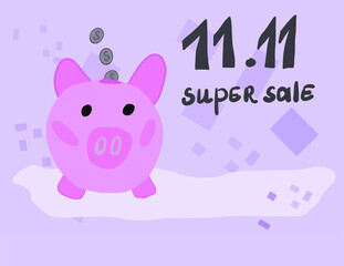 Obraz na płótnie Canvas Piggy bank with money in the form of a pig. 11.11 Sale Inscription