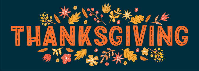 Decorative lettering for Thanksgiving Day with autumn design elements. Vector illustrations for banners, cards, posters and invitations.