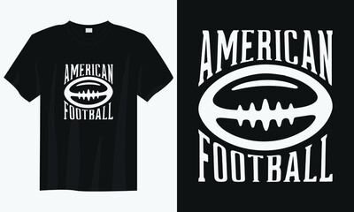 American football t shirt design, Vintage American football t shirt design, Typography American football quote t shirt design, Retro football t shirt design