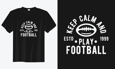 American football t shirt design, Vintage American football t shirt design, Typography American football quote t shirt design, Retro football t shirt design