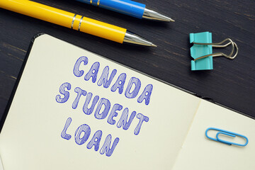 Business concept meaning CANADA STUDENT LOAN with inscription on the page.