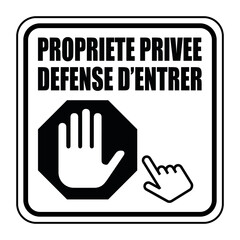 Logo propriété privée défense d'entrer. - obrazy, fototapety, plakaty