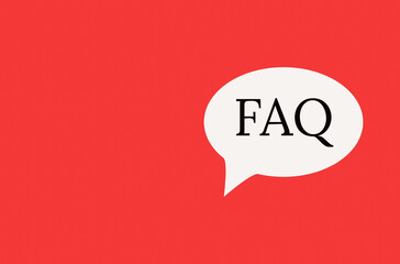 An illustration of speech bubble with text FAQ. Frequently asked questions concept.