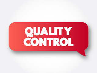 Quality Control text message bubble, concept background