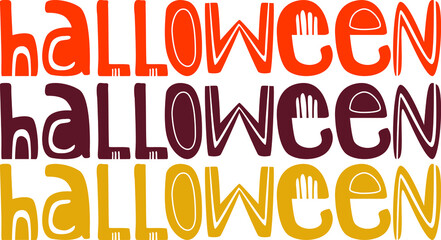 Vector illustration. Halloween. The text is beautiful. Letters, littering. Holiday lettering on a postcard. set