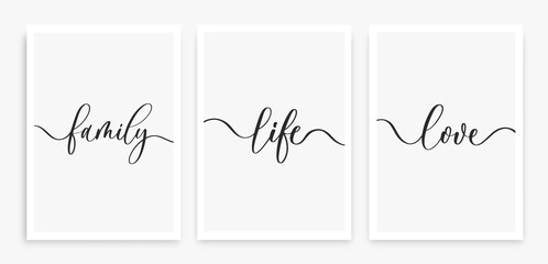 Family life love. Modern calligraphy inscription poster. Wall art decor.