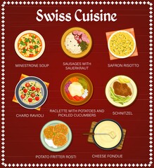 Swiss food restaurant meals menu template. Fritter Rosti, sausages with sauerkraut and chard ravioli, saffron risotto, schnitzel and cheese fondue, Minestrone soup, Raclette with potatoes vector