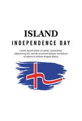 Obraz na płótnie Canvas Happy independence day of Island. template, background. Vector illustration