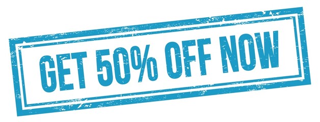 GET 50% OFF NOW text on blue grungy vintage stamp.