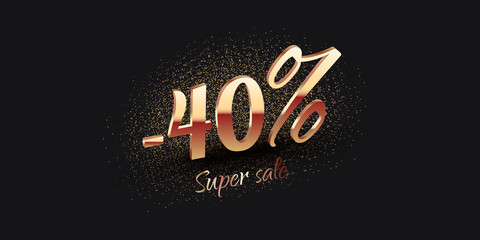 40 Percent Salling Background with golden shiny numbers on black. Super sale text. Black friday or new year discount design template - 458576133