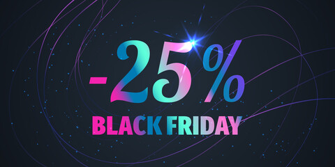 25 Percent Black Friday Sale Background with shiny gradient numbers on black. Holiday discount design template. Seasonal promotion poster - 458576508