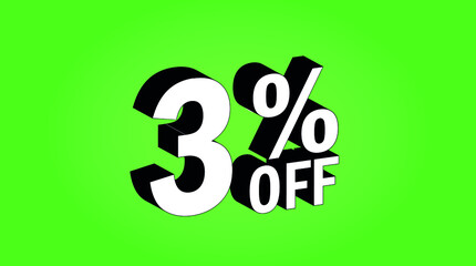 Sale tag 3 percent off - 3D and green - for promotion offers and discounts.
