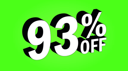 Sale tag 93 percent off - 3D and green - for promotion offers and discounts.