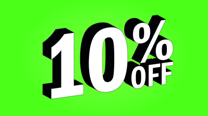 Sale tag 10 percent off - 3D and green - for promotion offers and discounts.