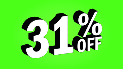 Sale tag 31 percent off - 3D and green - for promotion offers and discounts.