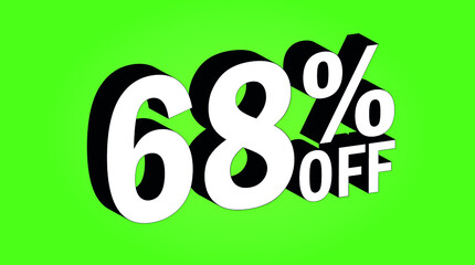 Sale tag 68 percent off - 3D and green - for promotion offers and discounts.