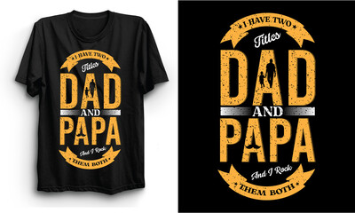 Obraz premium Father/ Dad typography T shirt