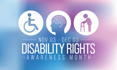 Disability Rights awareness month is observed every year from November 3 to December 3, Vector illustration
