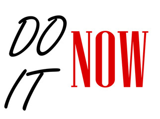 Do it now text design