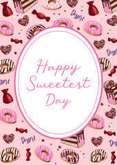Vintage illustration. Oval frame with milk chocolate, candy, donuts and cakes on a pink background. Happy Sweetest Day. Template for posters, postcards, cards, banners, packaging, menu