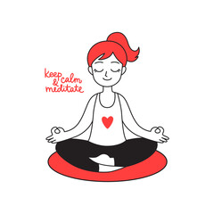 Keep calm and meditate. Redhead young woman sitting in meditation pose. Cartoon female character for mental health, relaxation concept. Vector illustration for print, social media, web, or postcard. 
