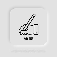 Hand with pen thin line icon, writer sign. Modern vector illustration.
