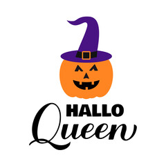 Halloqueen Hallo queen lettering. Funny Halloween pun quote. Cute pumpkin Jack o lantern. Vector template for typography poster, greeting card, banner, t-shirt, etc