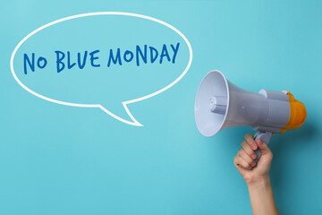 Man holding megaphone and phrase No Blue Monday on turquoise background, closeup