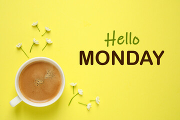 Hello Monday, start your week with good mood. Cup of freshly brewed aromatic coffee and flowers on...