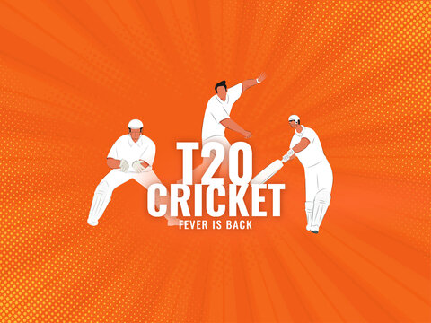 T20 Cricket Fever Is Back Poster Design With Cricketer Players On Orange Dotted Rays Background.