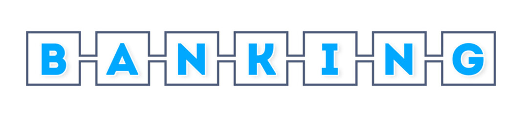 Obraz premium Banking - text written in boxes on white background