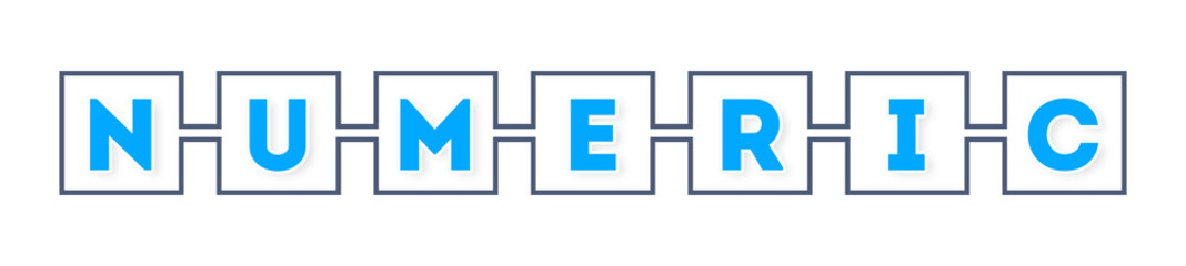 Fototapeta premium Numeric - text written in boxes on white background