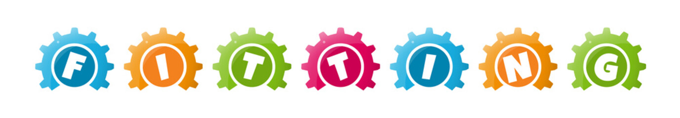 Fitting - text written inside colorful gears on white background