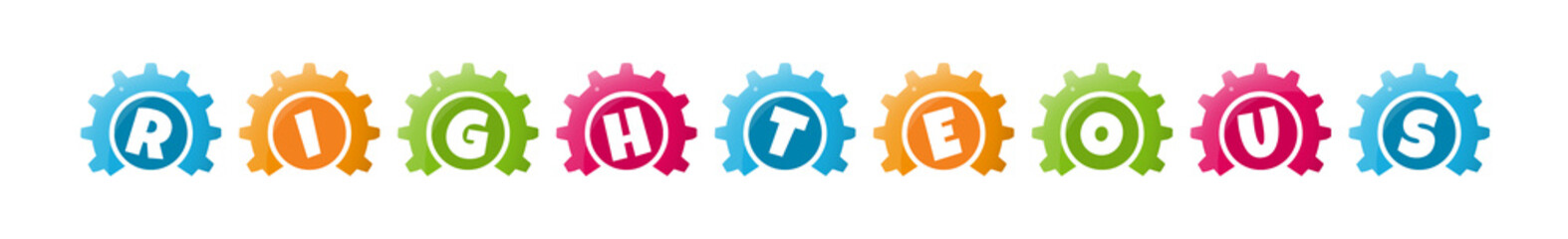 Righteous - text written inside colorful gears on white background