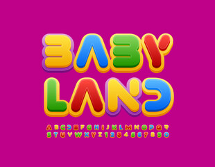 Vector colorful Poster Baby Land. Cute Kids Font. Bright Creative Alphabet Letters and Numbers set