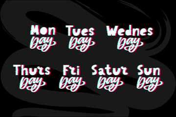 Names of days of the week, vintage grunge typographic, uneven stamp style lettering for your calendar designs