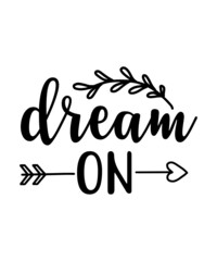 dream svg tshirt design'Dream Svg, Moon Svg, Sleep Svg, Dreaming SVG,  svg quote, chevron designs, living life, cricut designs, cricut svg, vector,Rainbow Follow your Dreams SVG, Dreams Unicorn Design