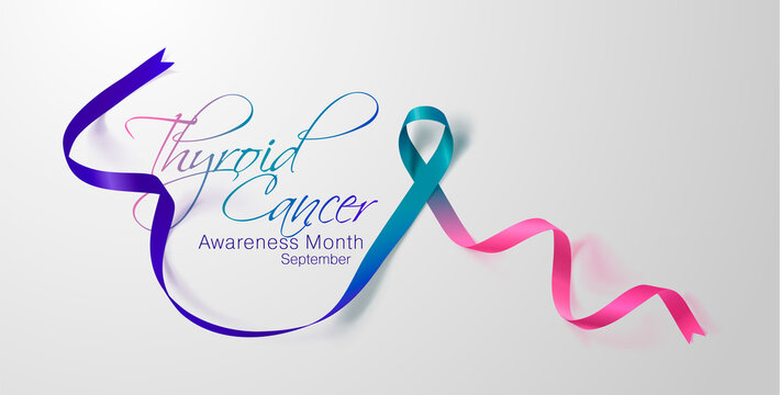 Thyroid Cancer Awareness Calligraphy Poster Design. Realistic Teal and Pink and Blue Ribbon.