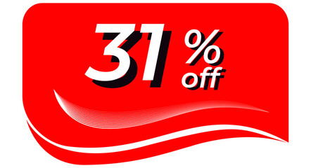 promotional tag with 31% off - red tag with rounded edges and white lines in waves, white text with shadows. Discount, offers, sales, reduction and promotion