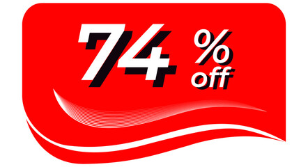 promotional tag with 74% off - red tag with rounded edges and white lines in waves, white text with shadows. Discount, offers, sales, reduction and promotion