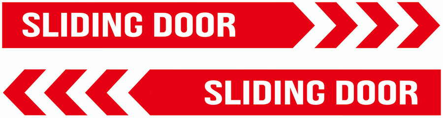 Label sign that says : sliding door