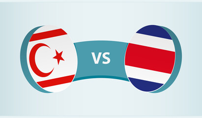 Northern Cyprus vs Costa Rica, team sports competition concept.
